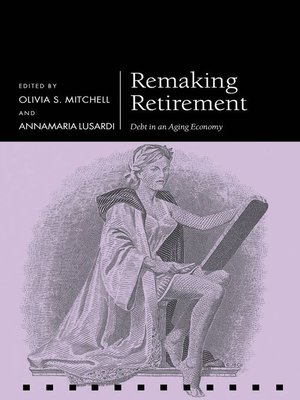cover image of Remaking Retirement
